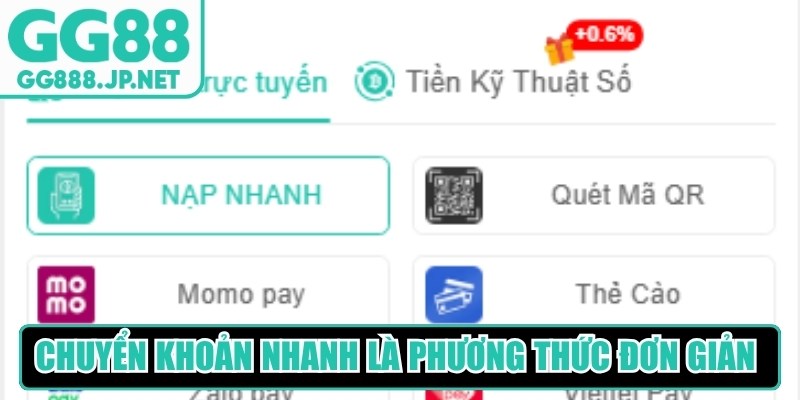 Chuyển khoản nhanh là phương thức đơn giản và tối ưu